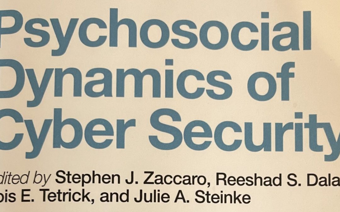 Psychosocial Dynamics of Cyber Security Book Review